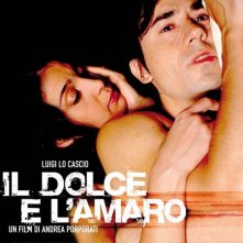 La locandina di Il dolce e l'amaro