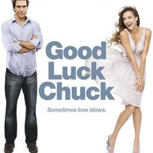 La locandina di Good Luck Chuck