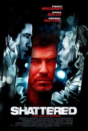 La locandina di Shattered