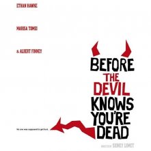 La locandina di Before the Devil Knows You're Dead