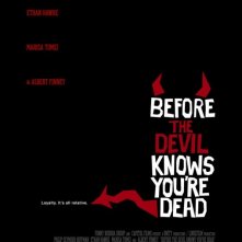 La locandina di Before the Devil Knows You're Dead