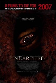 La locandina di Unearthed
