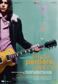 La locandina di Lascia perdere Johnny