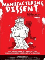 La locandina di Manufacturing Dissent