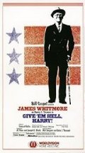 La locandina di Give 'em Hell, Harry!
