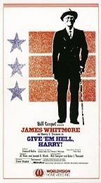 La locandina di Give 'em Hell, Harry!