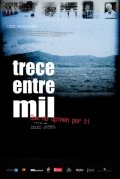 La locandina di Trece entre mil