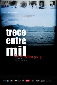 Locandina di Trece entre mil