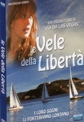 La locandina di Le vele della libertà