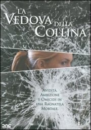 La locandina di La vedova della collina