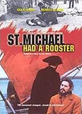 Locandina di San Michele aveva un gallo