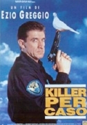 Locandina di Killer per caso