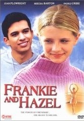 La locandina di Frankie & Hazel - Due amiche per la pelle