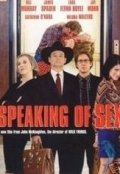 La locandina di Speaking of Sex