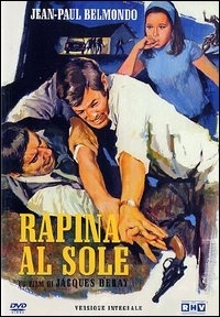 Locandina di Rapina al sole