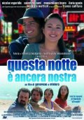 La locandina di Questa notte è ancora nostra