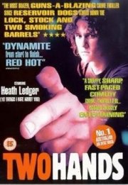 La locandina di Two Hands