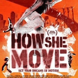La locandina di How She Move