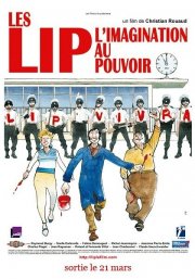 La locandina di Les Lip - L'imagination au pouvoir