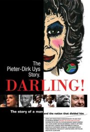 La locandina di Darling! The Pieter-Dirk Uys Story 