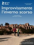La locandina di Improvvisamente l'inverno scorso