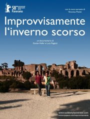 La locandina di Improvvisamente l'inverno scorso