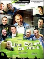 La locandina di Une équipe de rêve