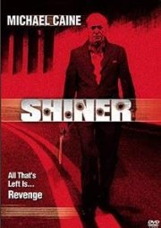 La locandina di Shiner