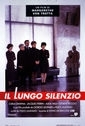 La locandina di Il lungo silenzio