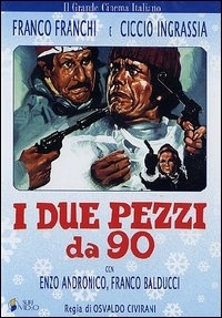 Locandina di I due pezzi da novanta