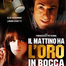 La locandina di Il mattino ha l'oro in bocca