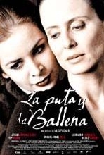 La locandina di La puta y la ballena