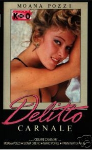 La locandina di Delitto carnale