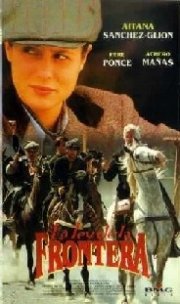La locandina di La ley de la frontera