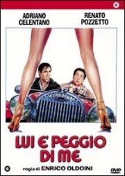 La locandina di Lui è peggio di me