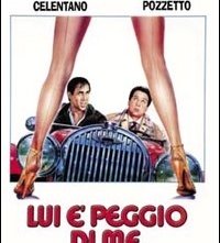 La locandina di Lui è peggio di me