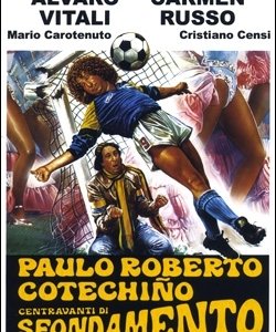 La locandina di Paulo Roberto Cotechiño centravanti di sfondamento
