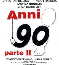 La locandina di Anni 90 - Parte II