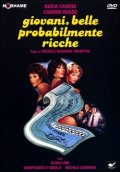 La locandina di Giovani, belle... probabilmente ricche