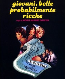 La locandina di Giovani, belle... probabilmente ricche