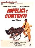 Locandina di Infelici e contenti
