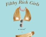 Un pilot per Filthy Rich Girls