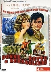 La locandina di Donne... botte e bersaglieri