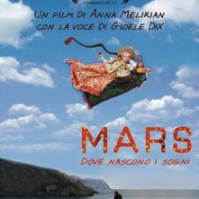 La locandina italiana di Mars - Dove nascono i sogni