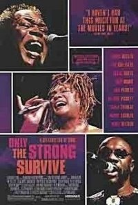 Locandina di Only the Strong Survive