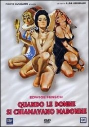 La locandina di Quando le donne si chiamavano 'Madonne'
