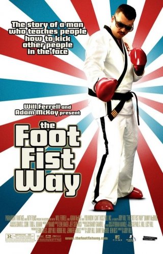 La locandina di The Foot Fist Way 