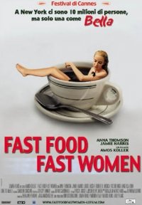 Locandina di Fast Food, Fast Women