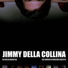 La locandina di Jimmy della Collina