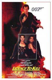 La locandina di Agente 007, Vendetta privata